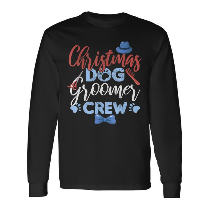 Christmas Dog Groomer Crew Gift Grooming   Men Women Long Sleeve T-shirt Graphic Print Unisex