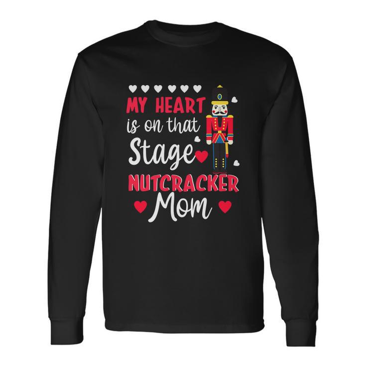 Christmas Nutcracker Mom Love Ballet Dance Mom Long Sleeve T-Shirt