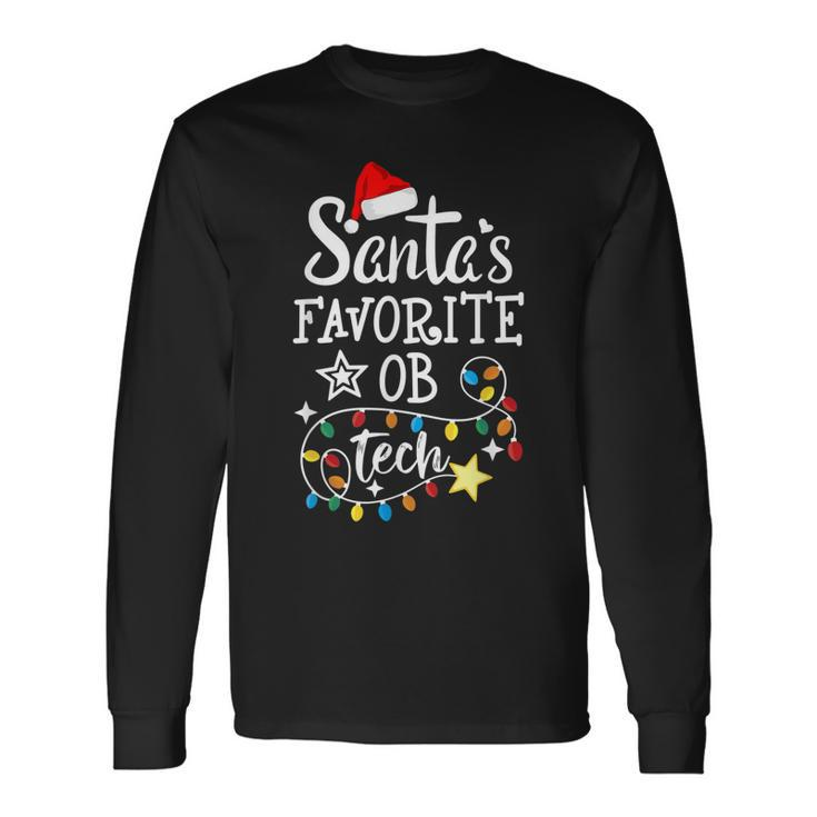 Christmas Obstetric Technician Santas Favorite Ob Tech Men Women Long Sleeve T-shirt Graphic Print Unisex Gifts ideas