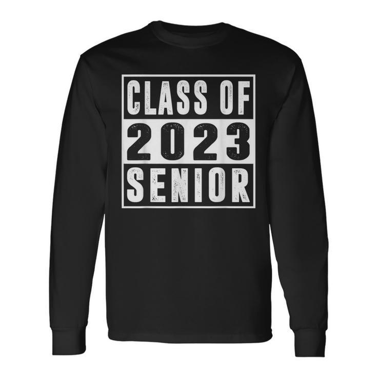 Class Of 2023 Senior High School Graduation Party Costume Long Sleeve T-Shirt