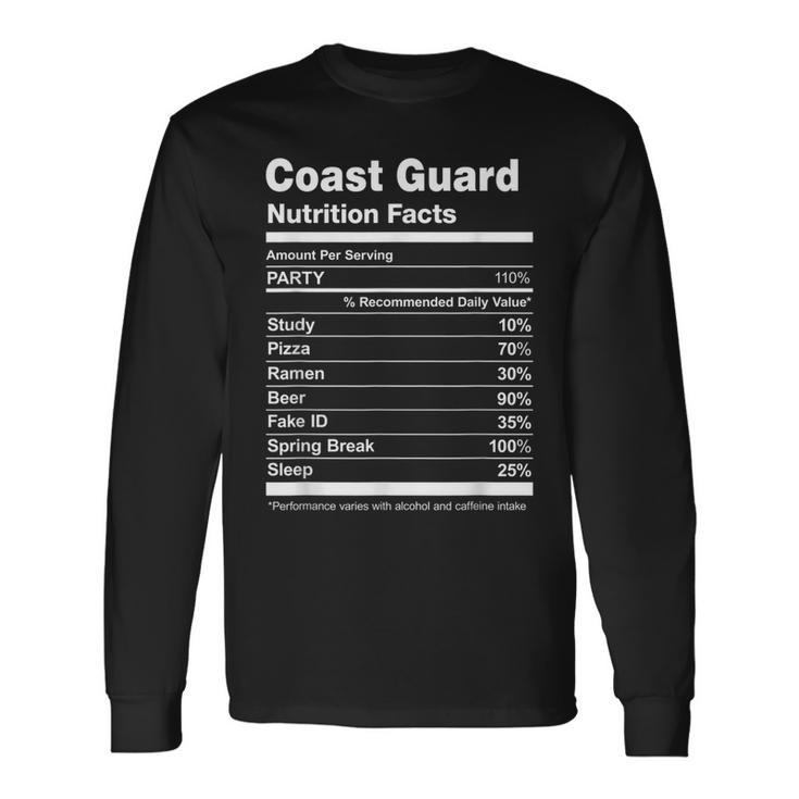 Coast Guard Nutrition Facts College University Long Sleeve T-Shirt