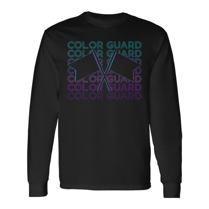Color Guard Colour Guard Retro Long Sleeve T-Shirt T-Shirt Gifts ideas