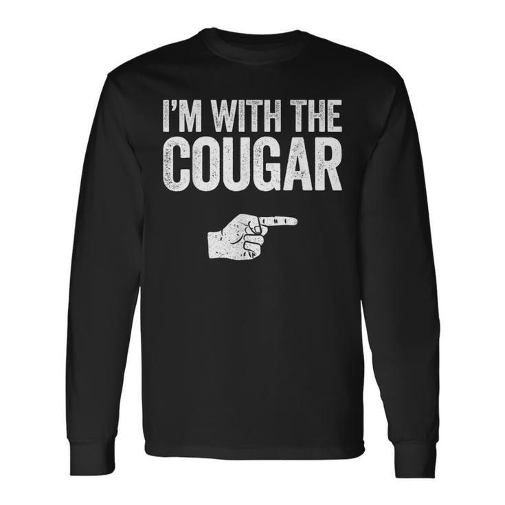 Im With The Cougar Matching Cougar Long Sleeve T-Shirt T-Shirt