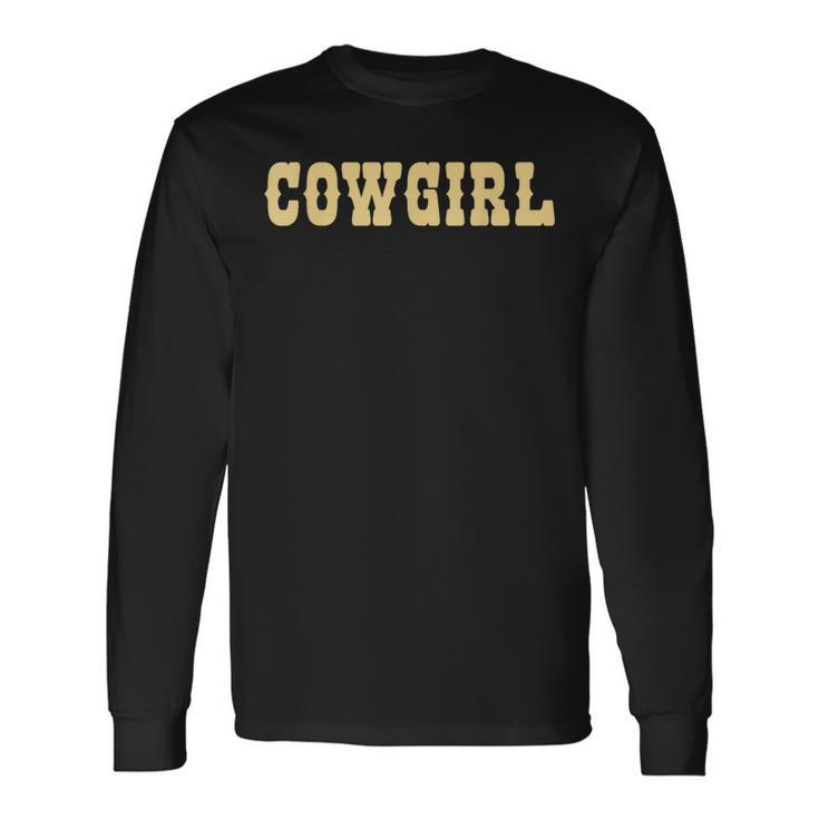 Cowgirl Brown Cowgirl Long Sleeve T-Shirt T-Shirt