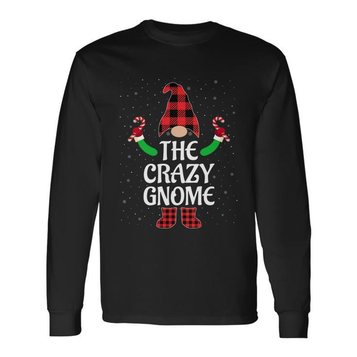 The Crazy Gnome Matching Ugly Christmas Pajama Long Sleeve T-Shirt Gifts ideas