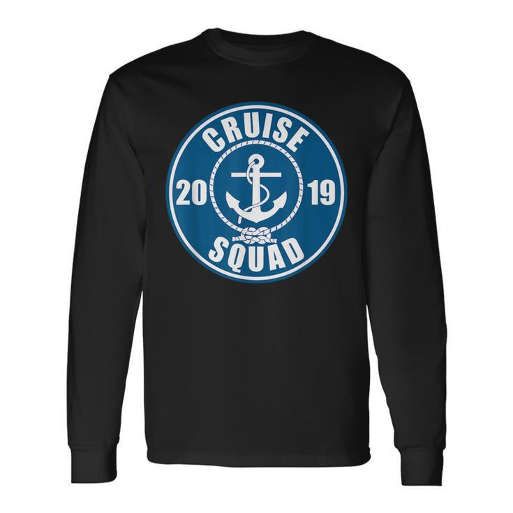 Cruise Squad 2019 Vacation Matching Long Sleeve T-Shirt T-Shirt