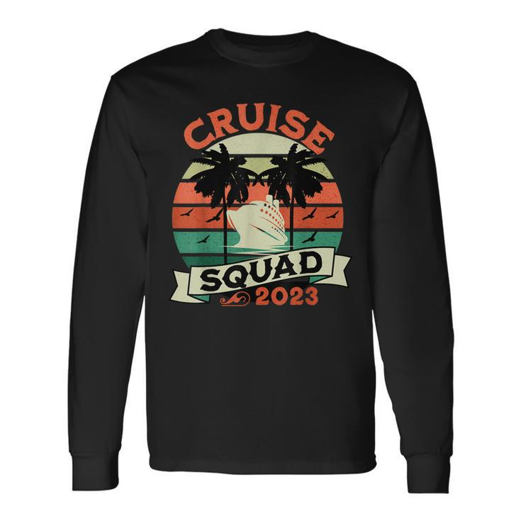 Cruise Squad 2023 Matching Vacation Cruising Long Sleeve T-Shirt T-Shirt