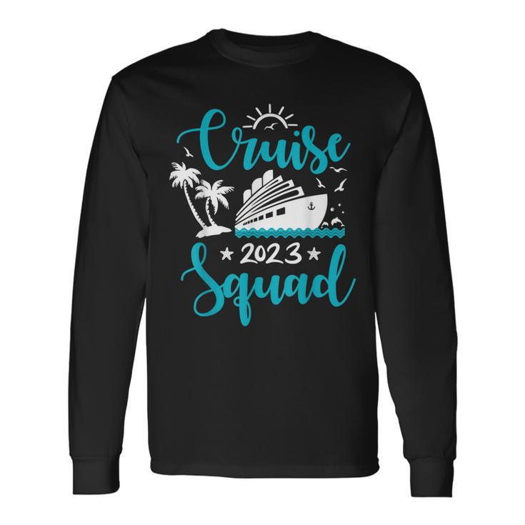 Cruise Squad 2023 Matching Vacation Group Trip Party Long Sleeve T-Shirt T-Shirt