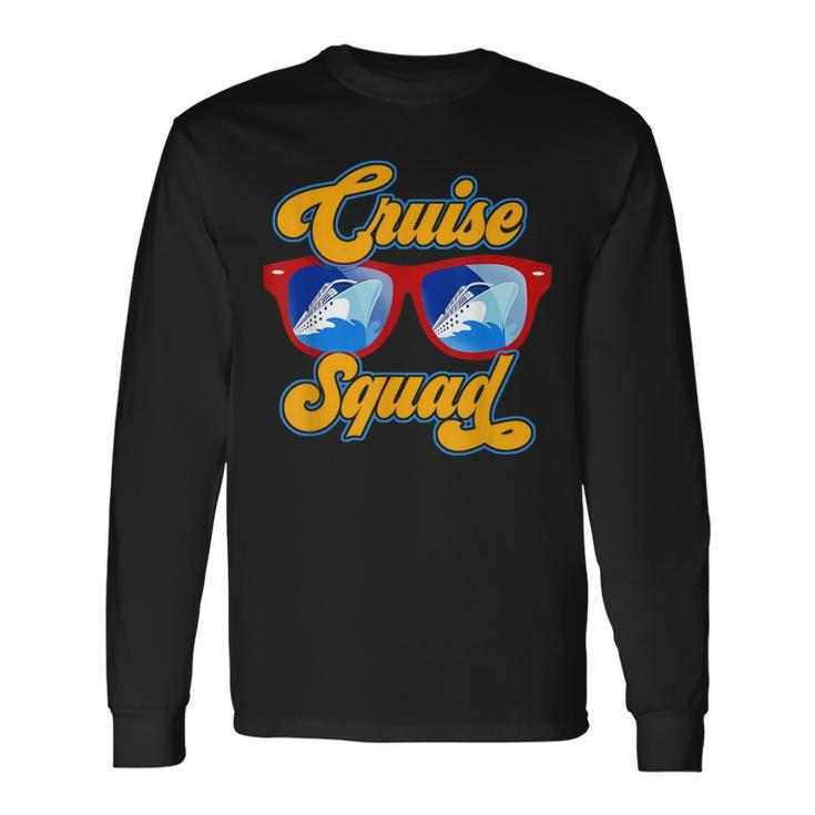Cruise Squad Vacation Ocean Travel Long Sleeve T-Shirt T-Shirt