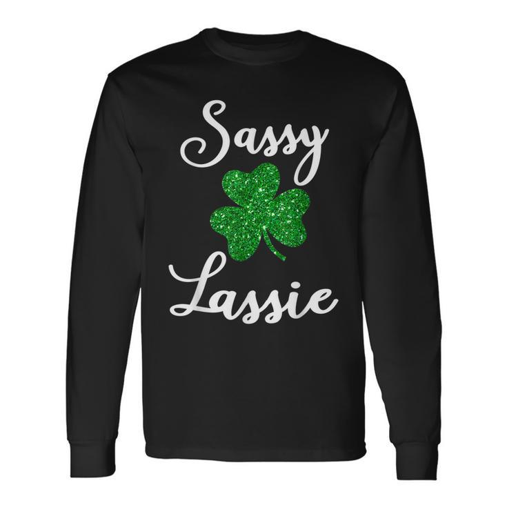 Cute Sassy Lassie Shirt Irish Shamrock St Patricks Day Long Sleeve T-Shirt T-Shirt