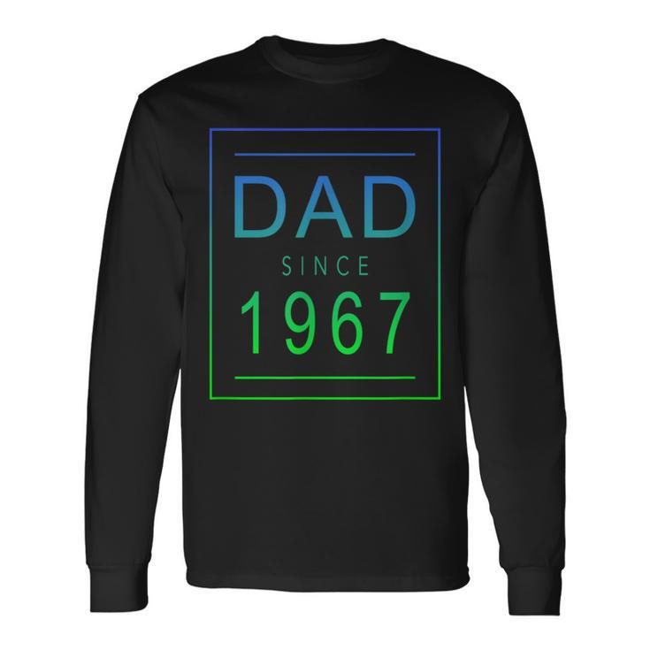 Dad Since 1967 67 Aesthetic Promoted To Daddy Father Bbjykfd Long Sleeve T-Shirt
