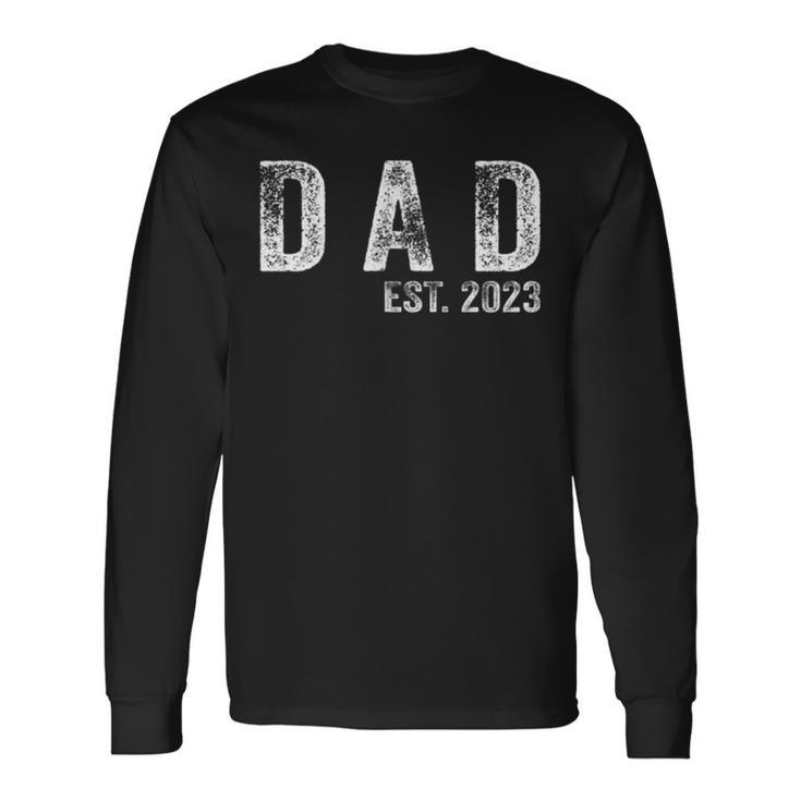 Dad Est 2023 First Fathers Day 2023 Promoted To Daddy Long Sleeve T-Shirt T-Shirt