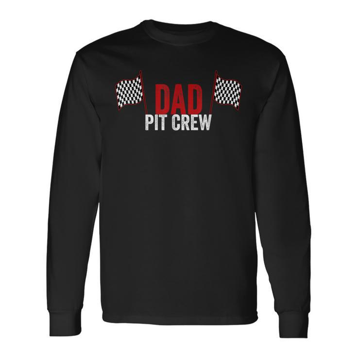 Dad Pit Crew Vintage For Racing Party Costume Long Sleeve T-Shirt
