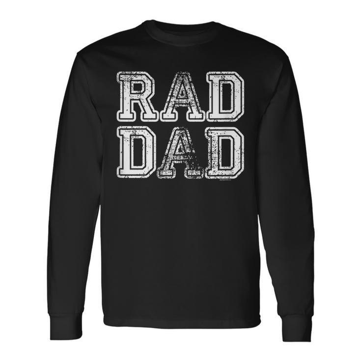Dad For Dad Rad Dad Ideas Fathers Day Vintage Long Sleeve T-Shirt