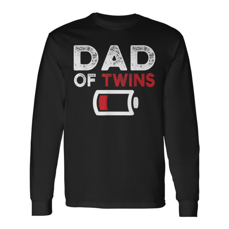 Dad Of Twins Fathers Day Long Sleeve T-Shirt