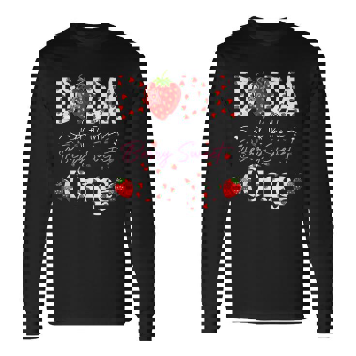 Dada Of The Berry Sweet Birthday Girl Sweet Strawberry Long Sleeve T-Shirt T-Shirt