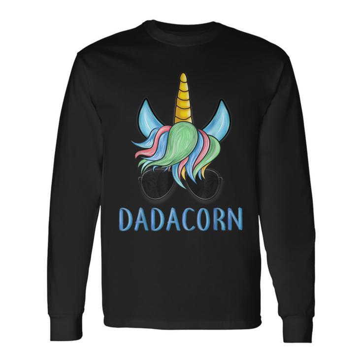 Dadacorn Unicorn Dad Fathers Day Long Sleeve T-Shirt