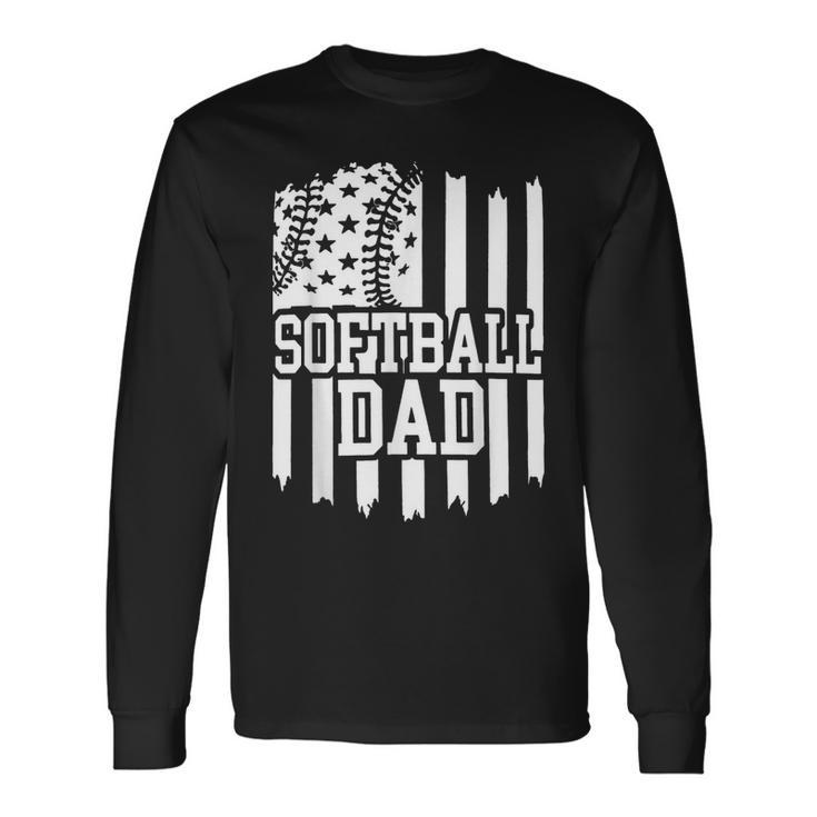 Daddy Fathers Day Proud Softball Dad American Flag Ball Dad Long Sleeve T-Shirt