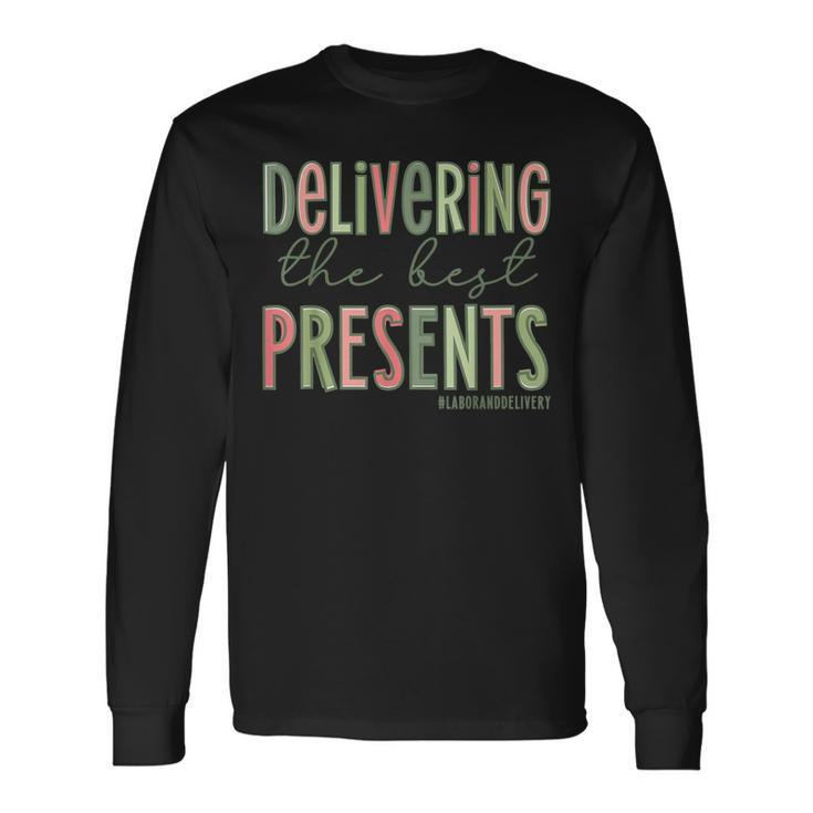 Delivering The Best Presents Xmas Labor And Delivery Nurse  Men Women Long Sleeve T-shirt Graphic Print Unisex