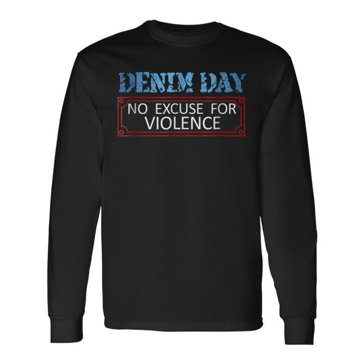 Denim Day Awareness No Excuse For Violence Novelty Shirts Long Sleeve T-Shirt T-Shirt