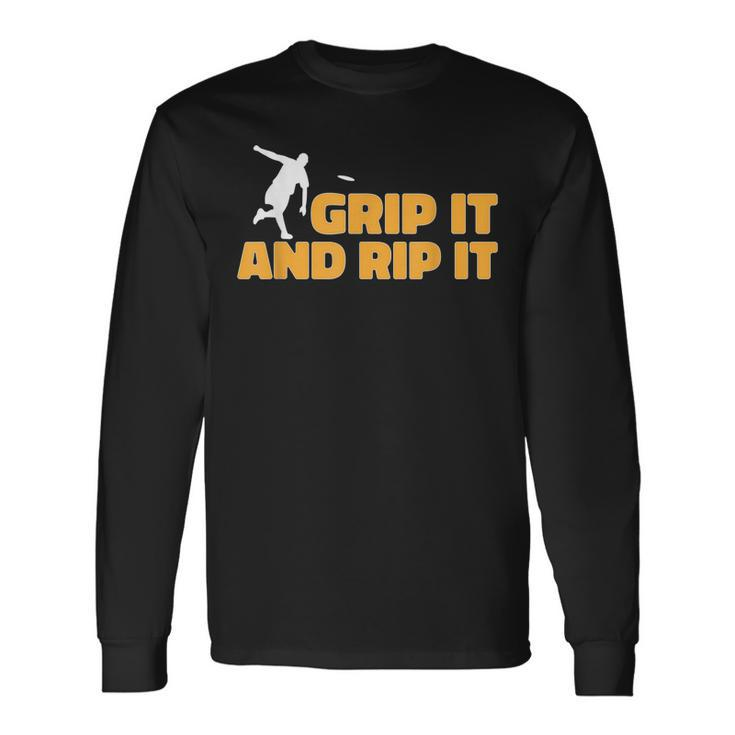 Disc Golf Player Grip It And Rip It Disc Golf Long Sleeve T-Shirt T-Shirt