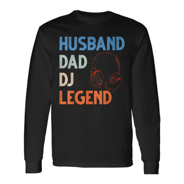 Discjockey Dads Ehemann Dad Dj Legend Dj Dads Dj Legend Dad Langarmshirts