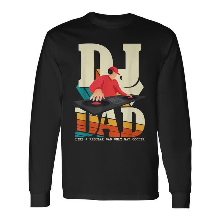 Dj Dad Vintage Beat Disc Jockey Fathers Day Long Sleeve T-Shirt