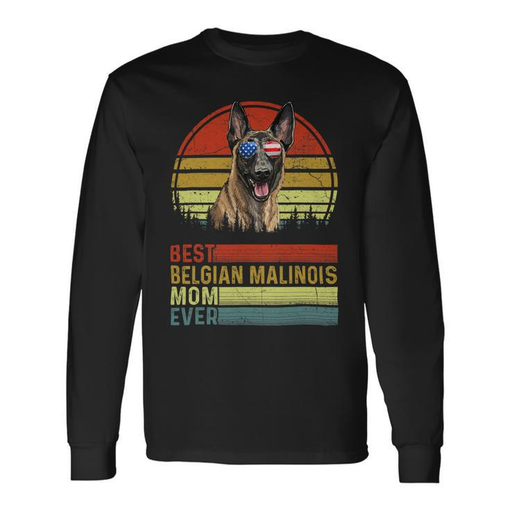 Dog Vintage Best Belgian Malinois Mom Ever Mother Day Puppy Long Sleeve T-Shirt