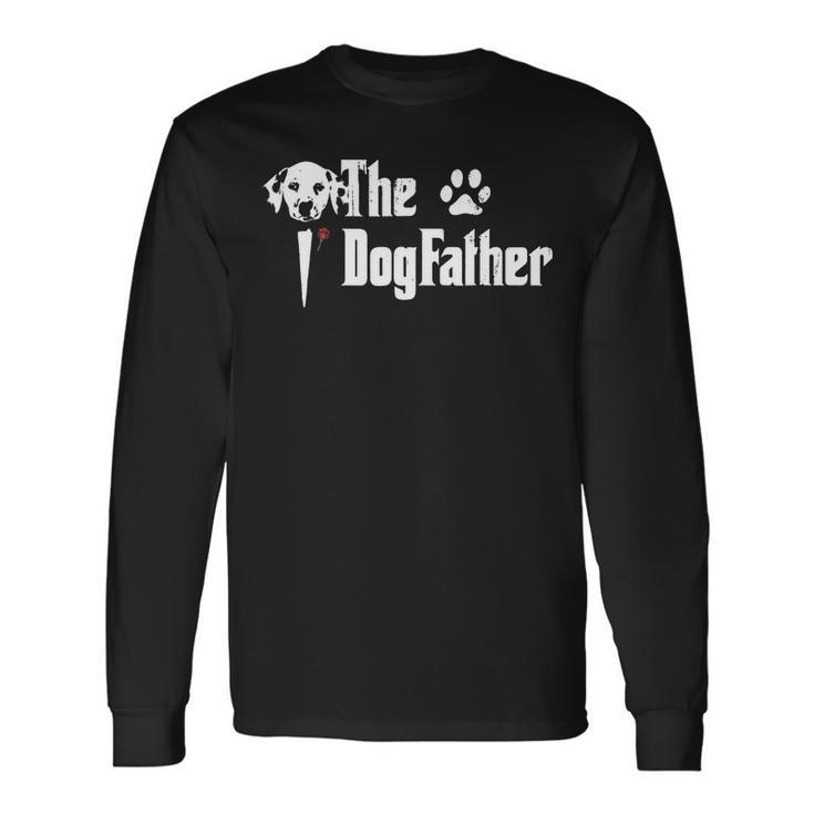 The Dogfather Dalmatian Dog Dad Father Day Men Women Long Sleeve T-Shirt T-shirt Graphic Print