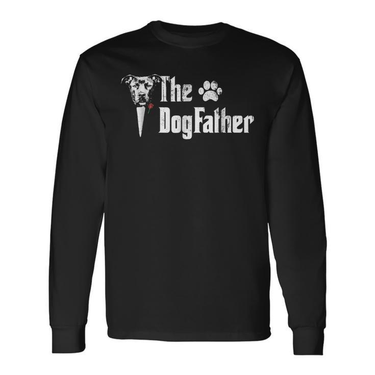 The Dogfather Pitbull Dog Dad Tshirt Fathers Day Long Sleeve T-Shirt T-Shirt