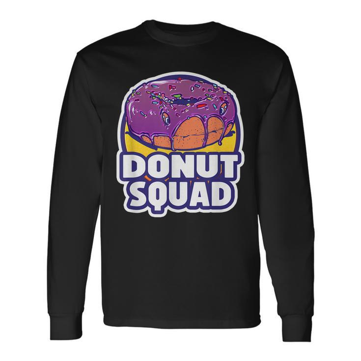 Donut Squad Retro Baked Fried Donuts Party Long Sleeve T-Shirt