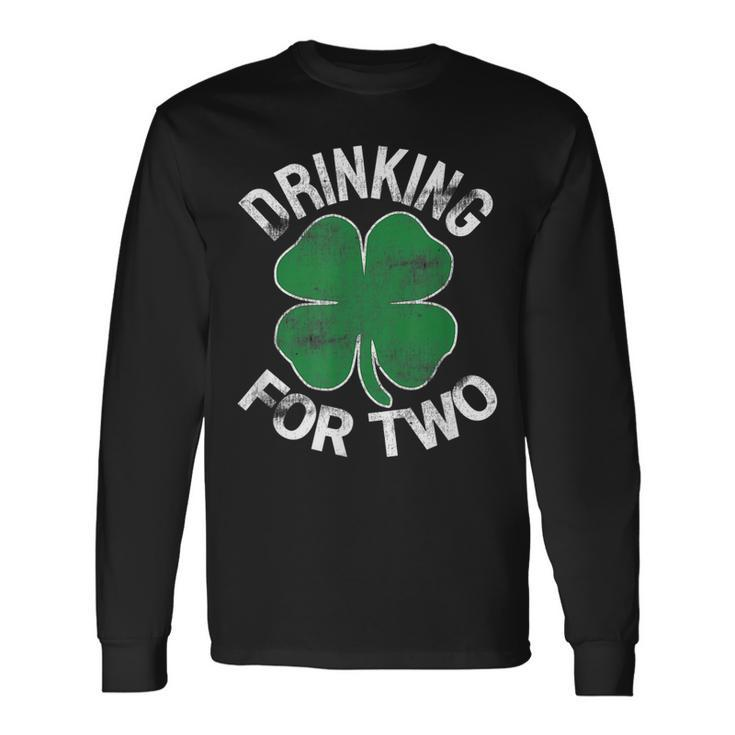 Drinking For Two St Patricks Day Pregnancy Announcement Long Sleeve T-Shirt
