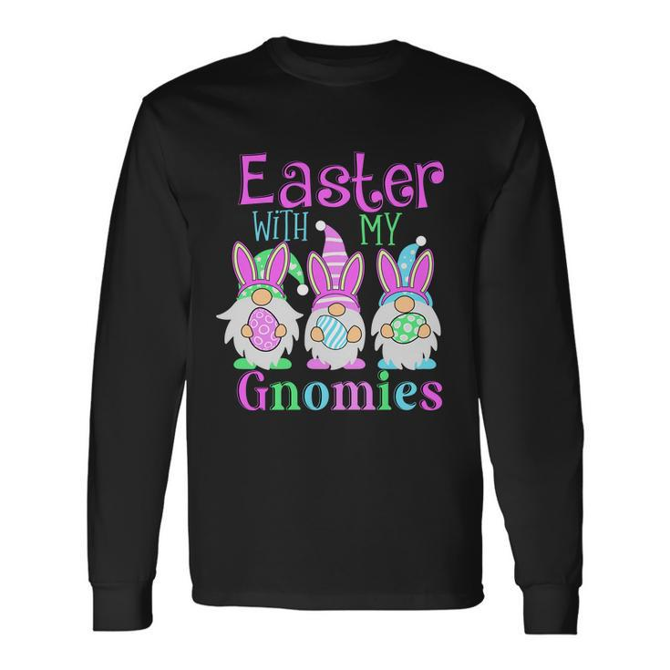 Easter With My Gnomies Long Sleeve T-Shirt