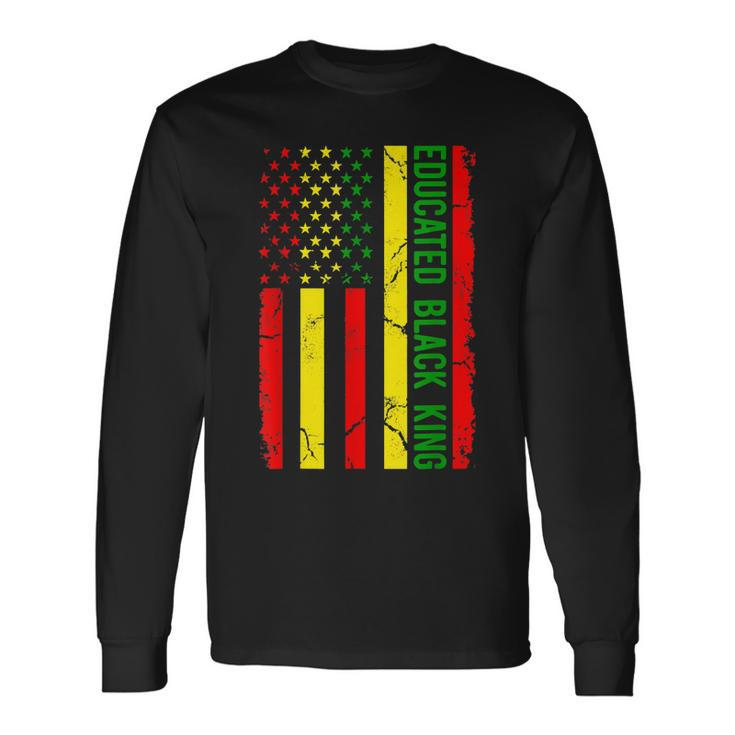 Educated Black King African American Melanin Black History V3 Long Sleeve T-Shirt