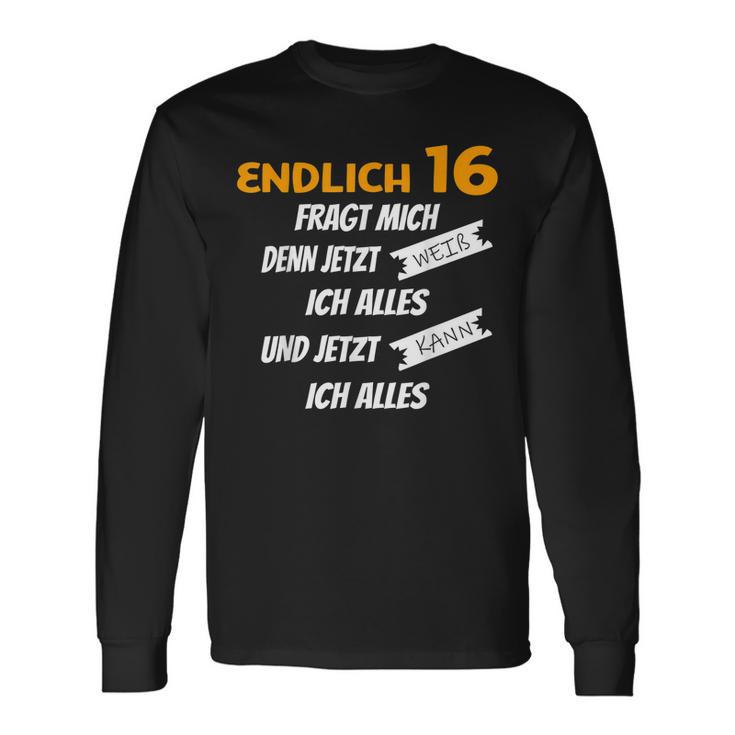 Endlich 16 Lustiges Geburtstags Langarmshirts Geschenkideen