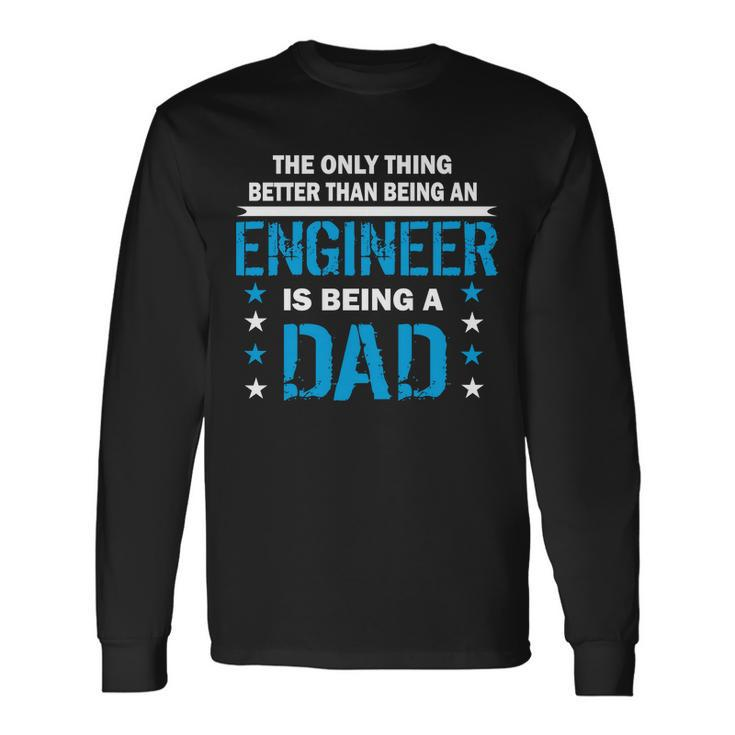 Engineer Dad V3 Long Sleeve T-Shirt