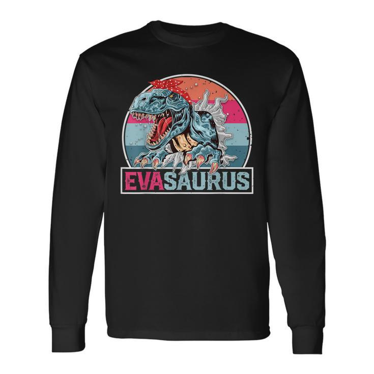 Eva Saurus Personalized Dinosaur Rex Name Long Sleeve T-Shirt T-Shirt