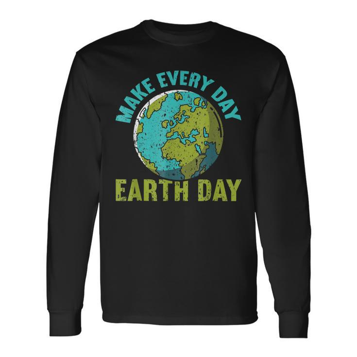 Every Day Earth Day _ Climate Change Ns Earth Day Long Sleeve T-Shirt T-Shirt