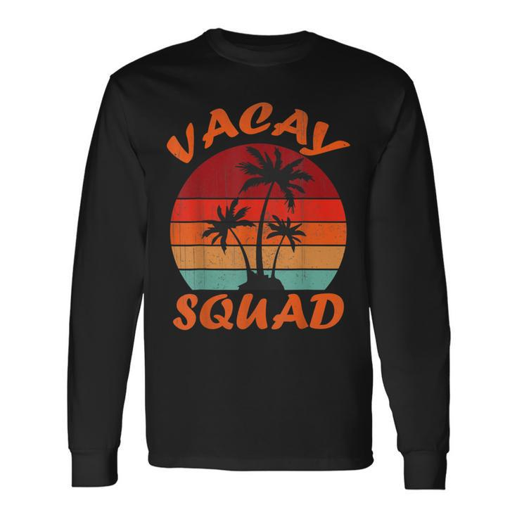 Family Vacation 2023 Vacay Squad Long Sleeve T-Shirt T-Shirt