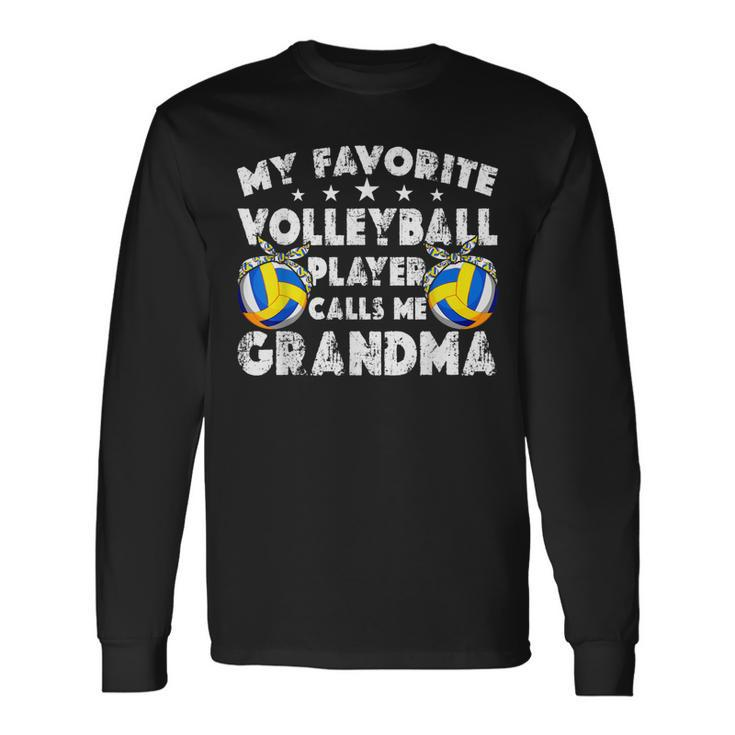 My Favorite Volleyball Player Calls Me Grandma Long Sleeve T-Shirt T-Shirt