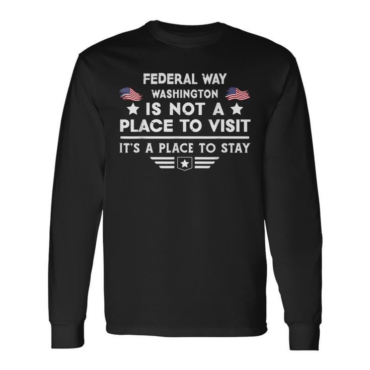 Federal Way Washington Ort Zum Besuchen Bleiben Usa City Langarmshirts Geschenkideen