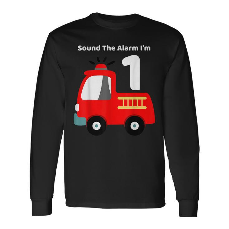Fire Fighter Truck 1 Year Old Birthday 1St Bday Long Sleeve T-Shirt