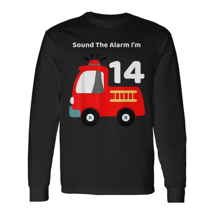 Fire Fighter Truck 14 Year Old Birthday 14Th Bday Long Sleeve T-Shirt Gifts ideas