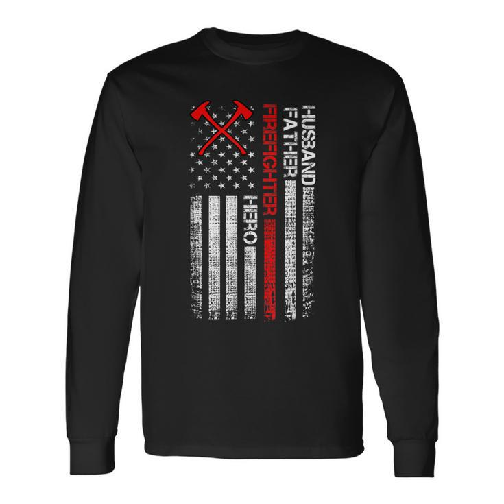 Firefighter American Flag Axe Thin Red Line Patriotic Long Sleeve T-Shirt