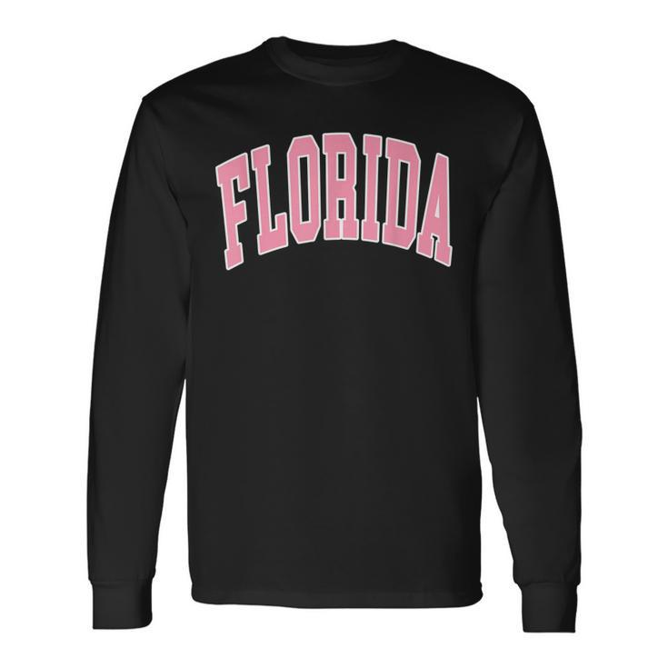 Florida Beach Preppy Pink Font Long Sleeve T-Shirt