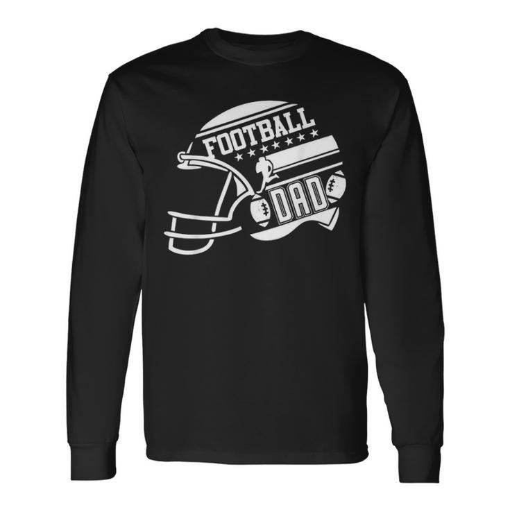 Football Dad Helmet For Men Proud Fathers Day College Season V2 Long Sleeve T-Shirt Gifts ideas