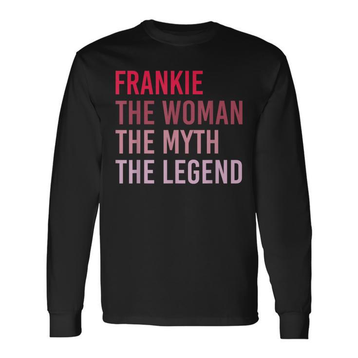 Frankie Frau Mythos Legende Langarmshirts, Personalisiertes Geburtstagsdesign Geschenkideen