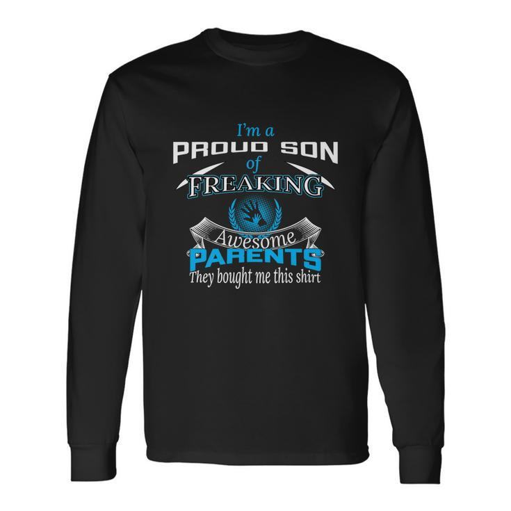 Freaking Awesome Parents Quote Long Sleeve T-Shirt