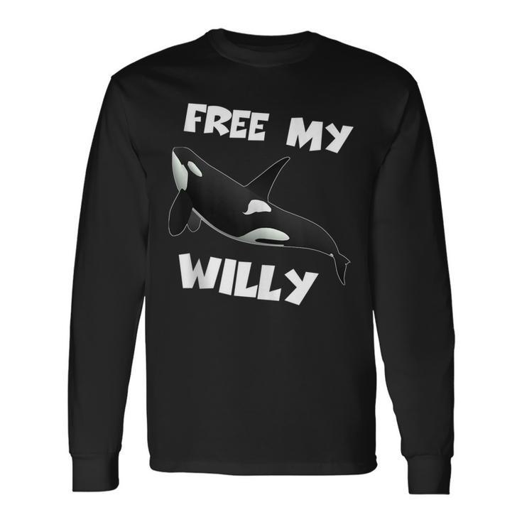 Free My Willy Long Sleeve T-Shirt