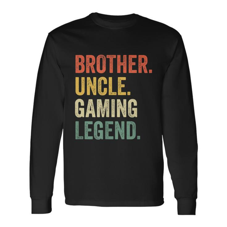 Gamer Brother Uncle Gaming Legend Vintage Video Game Tshirt Long Sleeve T-Shirt